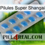 Super Shangai Pills 22